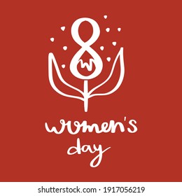 International women's day.8 march card. Hand drawn greeting lettering template.event gift creative letter.bouquet tulip flower.Feminism event.Flat design vector.Spring time.Red background.Eight 