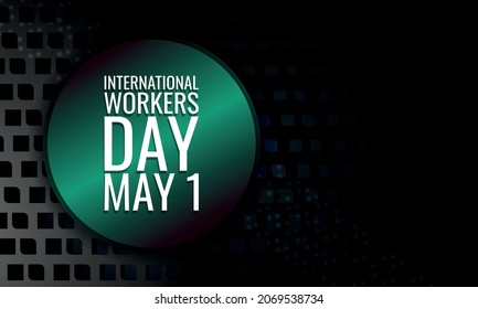 international workers day . Design suitable for greeting card poster and banner