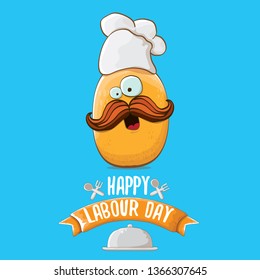 International workers day or labour day greeting card . vector funny cartoon tiny brown smiling chef potato with chef hat isolated on blue background. May day poster