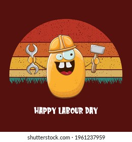 International workers day or labour day greeting card . vector funny cartoon brown smiling worker potato with engineer helmet holding hummer and wrench isolated on vintage background. Mayday poster