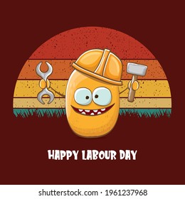 International workers day or labour day greeting card . vector funny cartoon brown smiling worker potato with engineer helmet holding hummer and wrench isolated on vintage background. Mayday poster