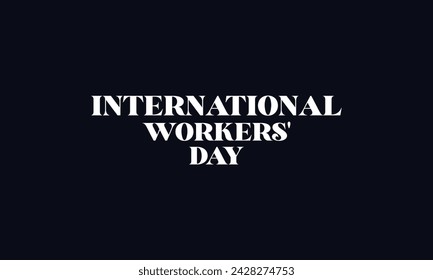 International Workers Day Stylish Text Design and blue background