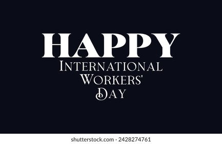 International Workers Day Stylish Text Design and blue background