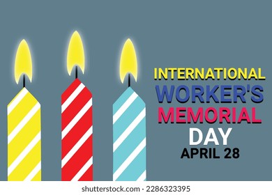 International Worker's Memorial day. April 28. Template for background, banner, card, poster with text inscription. Vector illustration.