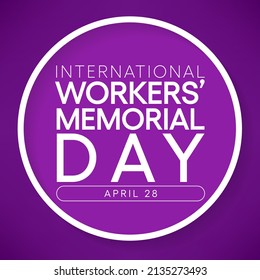 International Workers Memorial Day Is Observed Every Year On April 28, Vector Illustration