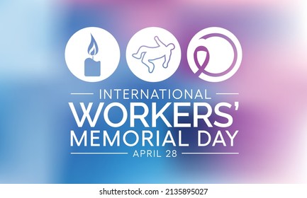 International Workers Memorial Day Is Observed Every Year On April 28, Vector Illustration