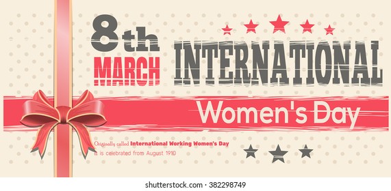 International Working Women's Day. Celebrate the Power of Women on 8th March. Retro background for 8 March. Vector vintage template flyer for Women's Day.