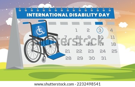 International world disability day december 3. Calendar page with a calendar grid by dates for a disability event - National Disability Day. World disability day vector illustration.