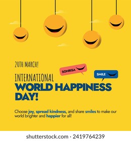 International world Happiness day. 20th March International world Happiness day with hanging smile emojis in yellow colour. Happiness day banner in yellow background. 