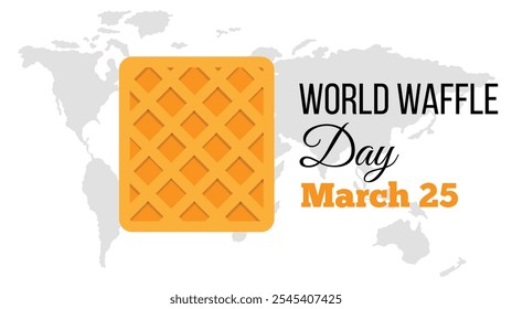 International World Waffle Day Celebration Poster with Map. Food related holidays and sweet treats vector art