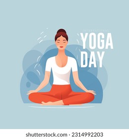 Día Internacional del Yoga. 21 de junio: pancarta o afiche del día del yoga con una mujer posando en loto