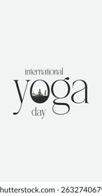 international yoga day. yoga body posture. Woman practicing yoga. vector illustration design. 21 june International yoga day vector poster