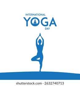 international yoga day. yoga body posture. Woman practicing yoga. vector illustration design. 21 june International yoga day vector poster