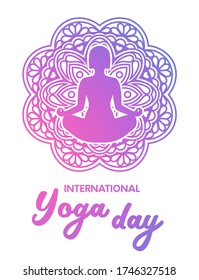 International Yoga day greeting card. Vector poster with girl silhouette in meditation and mandala pattern colored in blue and pink. Meditating woman in lotos pose. Spiritual health practice.