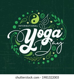 International Yoga Day Lettering Calligraphic Vector Illustration Design Background.