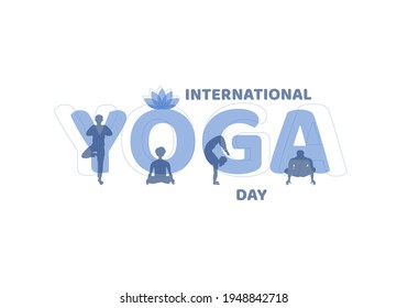 International Yoga Day. Man in lotus position, handstand, asana. Several male silhouettes on the background of letters, inscription. Vector illustration, flat cartoon design, isolated on white.