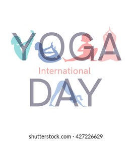 International yoga day.Vector illustration. Poster. Transparent yoga silhouettes.