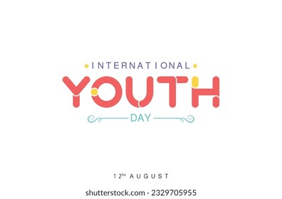 
Día Internacional de la Juventud 12 de Agosto tipografía creativa.