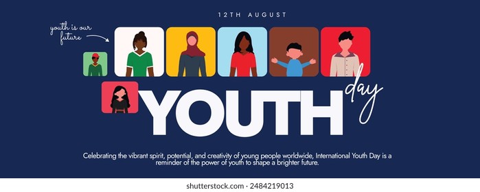 International Youth day. 28th August youth day celebration cover banner, post with young people portraits. The day is celebrated to bring youth issues to the attention of the international community.