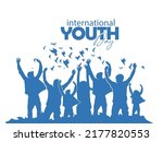 International Youth Day Celebration, Friendly team, cooperation, friendship, Card with colorful crowd people