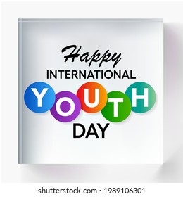 International Youth day is observed every year on August 12. The purpose of the day is to draw attention to a given set of cultural and legal issues surrounding youth. Vector illustration