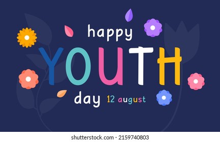 International Youth day is observed every year on August 12. The purpose of the day is to draw attention to a given set of cultural and legal issues surrounding youth. Vector illustration