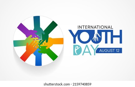 International Youth day is observed every year on August 12. The purpose of the day is to draw attention to a given set of cultural and legal issues surrounding youth. Vector illustration