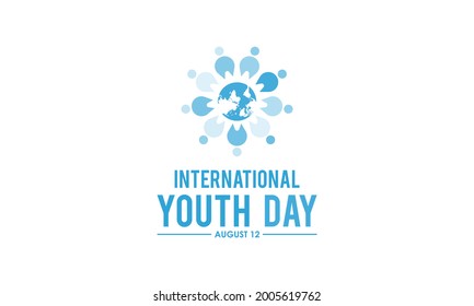 International youth day observed on august every year. Banner, poster, card, background design. Cultural and legal issues surrounding youth.