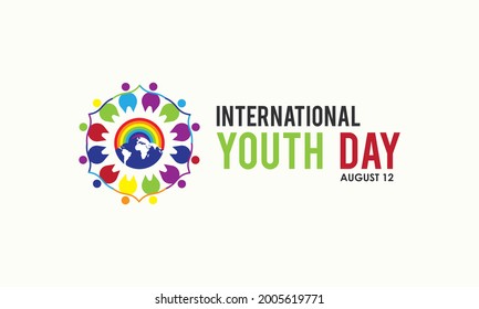 International youth day observed on august every year. Banner, poster, card, background design. Cultural and legal issues surrounding youth.