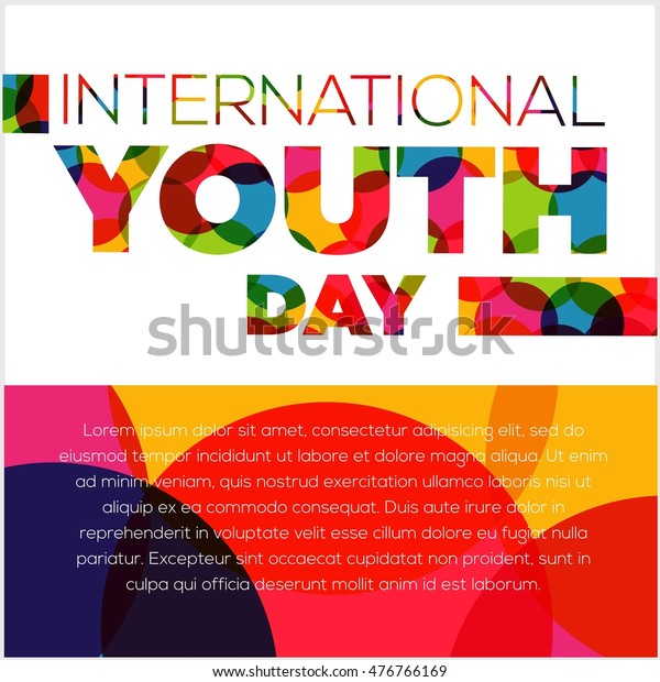 International Youth Day Poster Campaign Stock Vector Royalty Free 476766169 1968