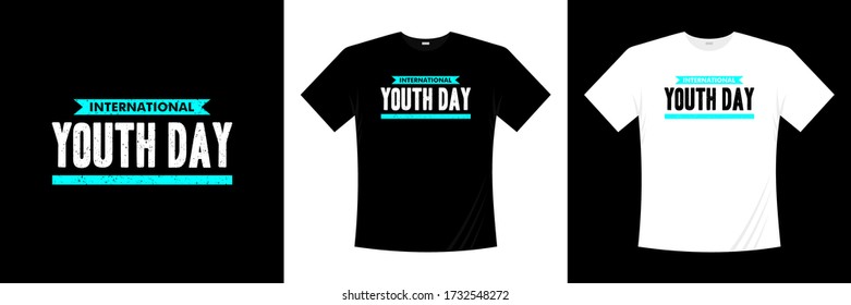 international youth day typography t-shirt design