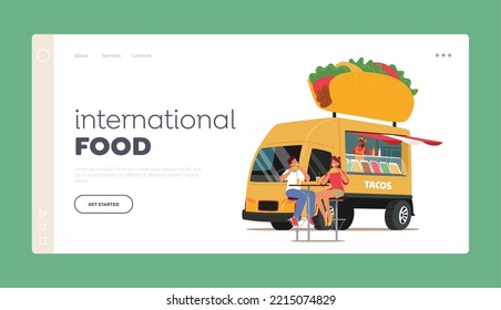 Internationsl Street Food, Van Cafe Landing Page Template. Young People Enjoying Hot Dogs in Outdoor Summer Bistro. People Eating Fast Food Sitting at Table and Talking. Cartoon Vector Illustration