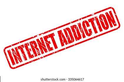 INTERNET ADDICTION red stamp text on white