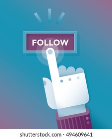 Internet Blog User Finger Clicking On Follow Button. Social Networking Concept