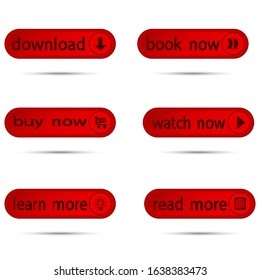 Internet buttons. Set of red web buttons. Download. Book now. Buy now. Watch now. Learn more. Read more. Red modern button whith shadow for web site and ui. Internet icons isolated on white background