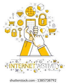 Internet communication and activity, man hands holding phones and using apps, global network, modern communication, messenger, online payments and shopping, vector design.