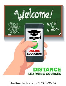 Internet education online. Hand with a smartphone on the background of the blackboard. Advertising leaflet of training courses, distance learning. Illustration, vector