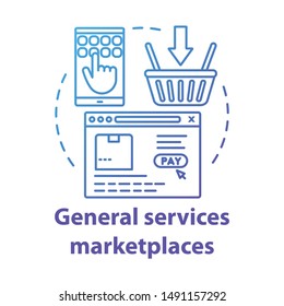 Internet general services marketplaces concept icon. On demand economy, e commerce idea thin line illustration. Smartphone, browser window and shopping basket vector isolated outline drawing
