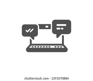 Internet Messages icon.  Chat or Conversation sign. Computer communication symbol. Quality design element. Classic style icon. Vector