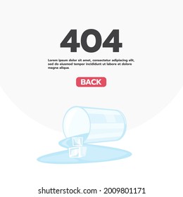 Internet network warning 404 Error Page or File not found for web page. Internet  error page or issue not found on network. 404 error present by spilled glass.