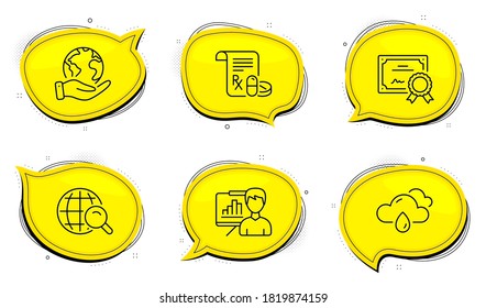 Internet search sign. Diploma certificate, save planet chat bubbles. Rainy weather, Presentation board and Medical prescription line icons set. Rain, Growth chart, Medicine drugs. Web finder. Vector