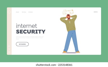 Internet Security Landing Page Template. Male Character Stand with Dizzy Head. Man Feel Bad, Migraine, Person Overload with Information or Social Spam. Cartoon People Vector Illustration