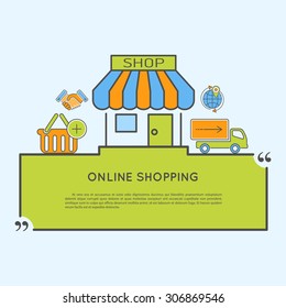 Internet Shopping vector concept with Line Icon Set and Flat Shop, Delivery Icons and Quote Text Bubble for e-commerce marketing and advertising