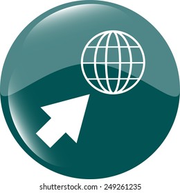 Internet sign icon. World wide web symbol. Cursor pointer. Circles buttons