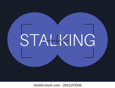 An Internet Stalking Concept, A Binocular Vision, Online Social Media Spying