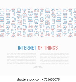 Internet of things concept with thin line icons: laptop, smart watch, cloud computing technology, kettle, speaker, smart car, robot vacuum. Vector illustration for banner, web page, print media.