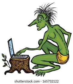 Internet troll. Literally. 