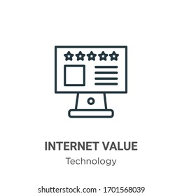 Internet value outline vector icon. Thin line black internet value icon, flat vector simple element illustration from editable technology concept isolated stroke on white background