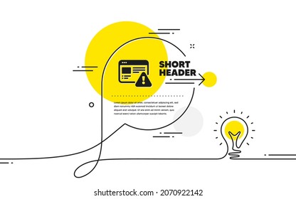 Icono de advertencia de Internet. Pancarta de burbuja de idea de línea continua. Señal del triángulo de atención. Símbolo de alerta de precaución. Icono de advertencia de Internet en el mensaje de chat. Antecedentes de la lámpara de comentario de charla. Vector