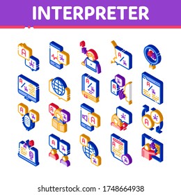 Interpreter Translator Collection Icons Set Vector. Interpreter In Smartphone And Web Site, Laptop And Microphone, Language Linguist Isometric Illustrations